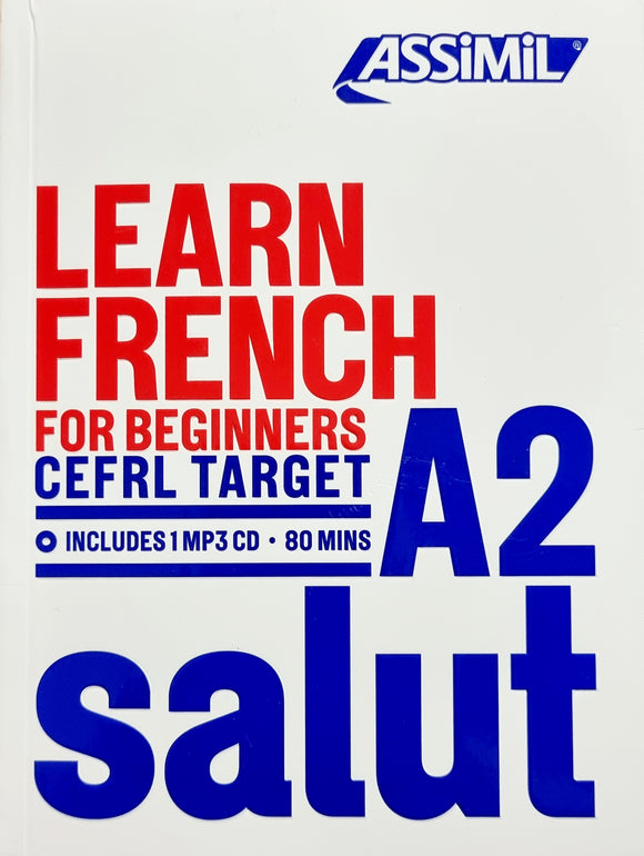 Assimil Learn French For Beginners CEFRL Target (A2) Salut