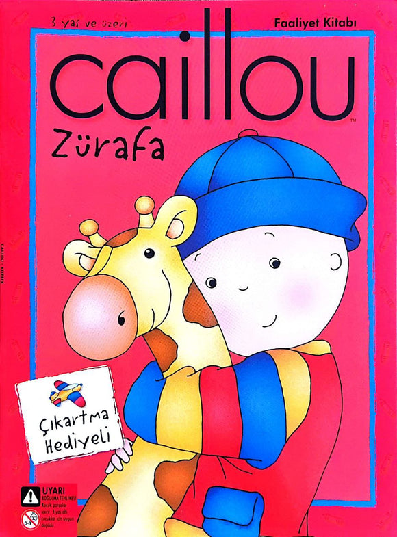 Caillou Zürafa Çıkartmalı Faaliyet Kitabı (Atlı Karınca Serisi)