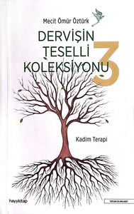 Dervişin Teselli Koleksiyonu 3