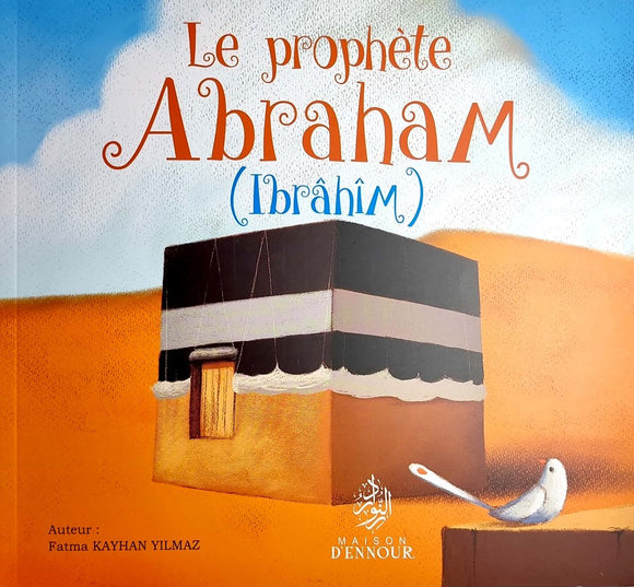 Le Prophète Abraham