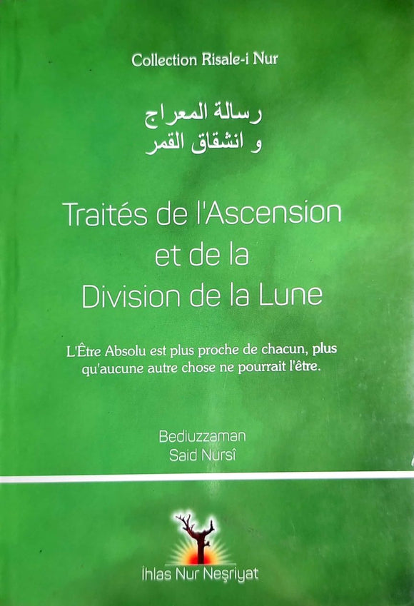 Traité de l'Ascension et de la Division de ala Lune (Miraç ve Şakk-ı Kamer Risalesi)