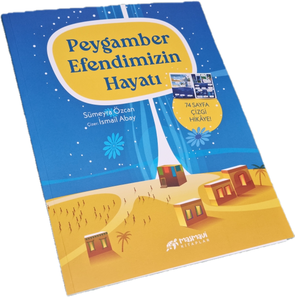 Peygamber Efendimizin Hayatı (74 Sayfa Çizgi Hikaye)