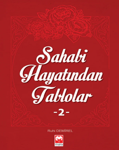 Sahabe Hayatından Tablolar 2