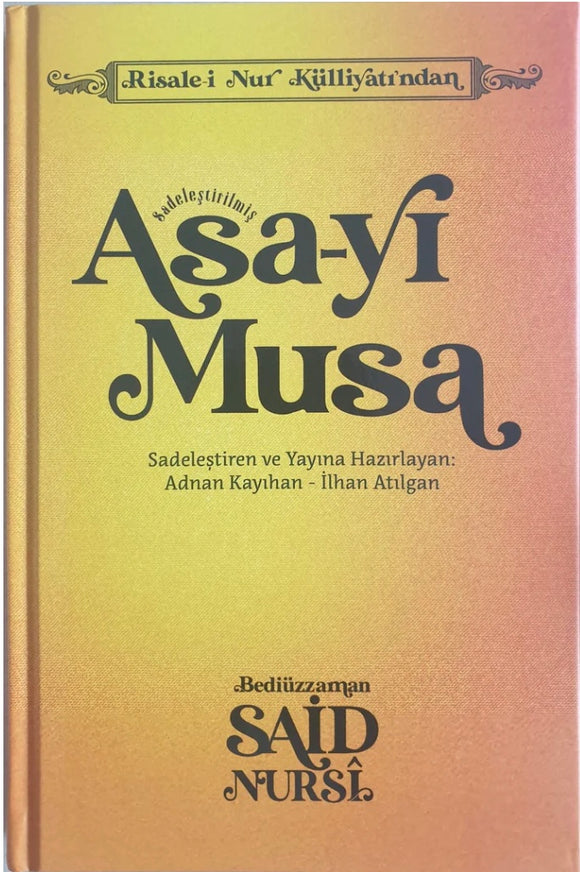 Asa-yı Musa (Sadelestirilmis)