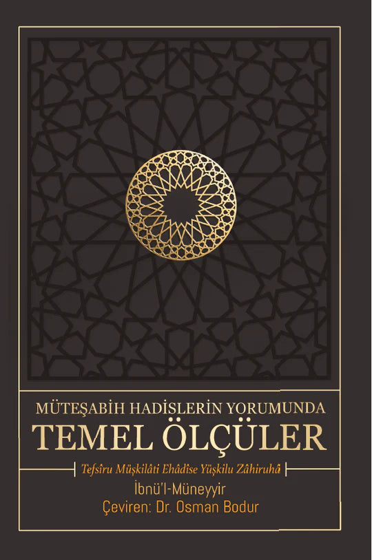 Müteşabih Hadislerin Yorumunda Temel Ölçüler