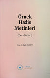 Örnek Hadis Metinleri (Ders Notları)