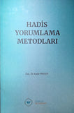 Hadis Yorumlama Metodları