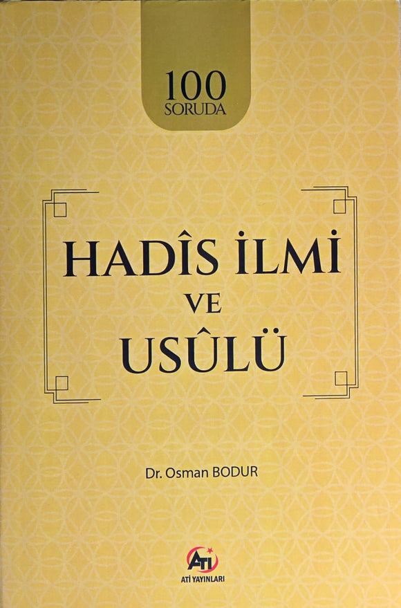 Hadis İlmi ve Usulü