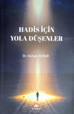 Hadis İçin Yola Düşenler
