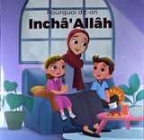 Pourquoi dit on Insaallah