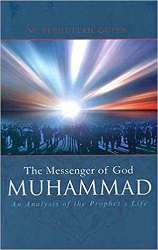 The Messenger of God: Muhammad (SAV)