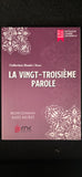 La Vingt-Troisième Parole (23.Söz)